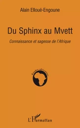 Du Sphinx au Mvett