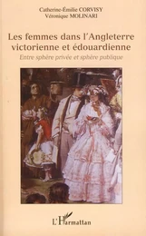 Les femmes dans l'Angleterre victorienne et édouardienne