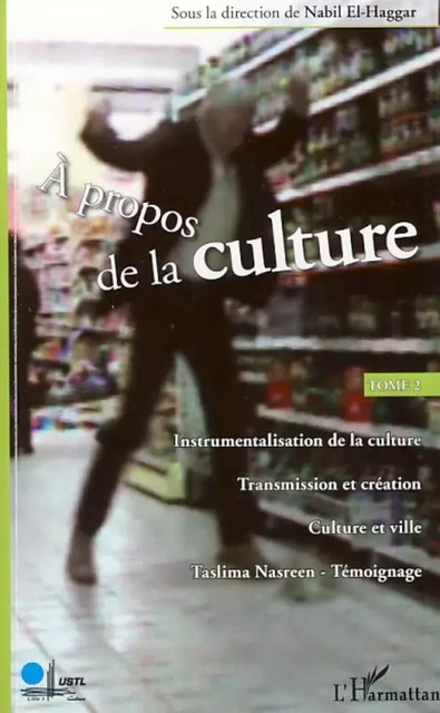 A propos de la culture -  - Editions L'Harmattan