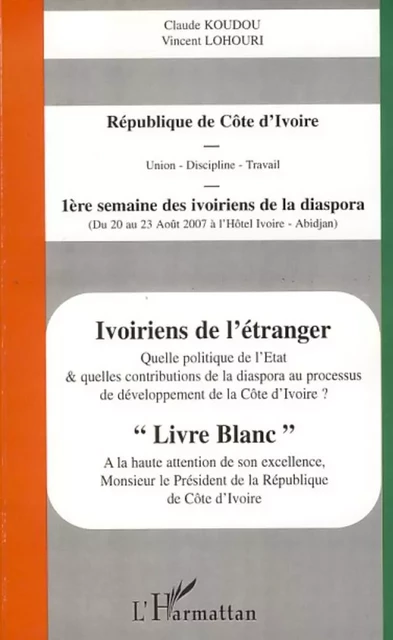 Ivoiriens de l'étranger - Vincent Lohouri, Claude Koudou - Editions L'Harmattan