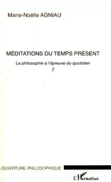 Méditations du temps présent