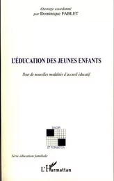 L'éducation des jeunes enfants