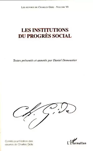 Les institutions du progrès social - Charles Gide - Editions L'Harmattan