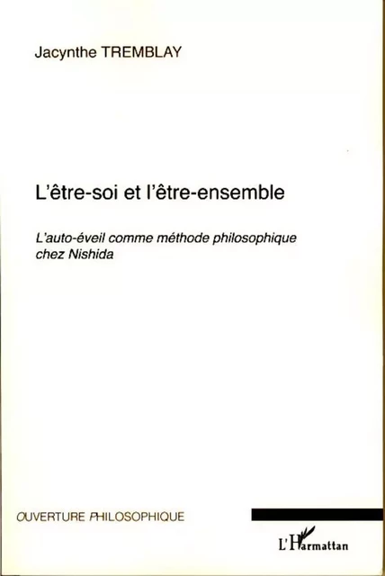 L'être-soi et l'être-ensemble - Jacynthe Tremblay - Editions L'Harmattan