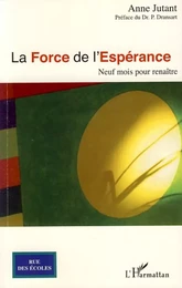 La Force de l'espérance