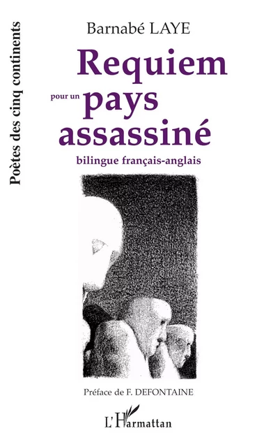 Requiem pour un pays assassiné - Barnabé Laye - Editions L'Harmattan