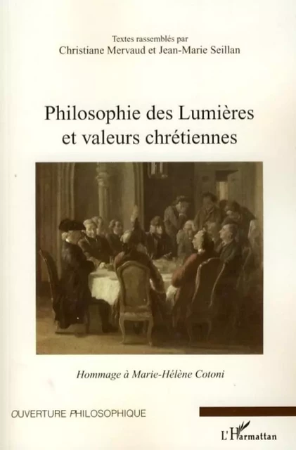 Philosophie des Lumières et valeurs chrétiennes -  - Editions L'Harmattan