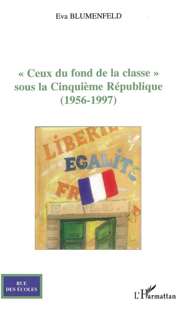 "Ceux du fond de la classe" - Eva Blumenfeld - Editions L'Harmattan