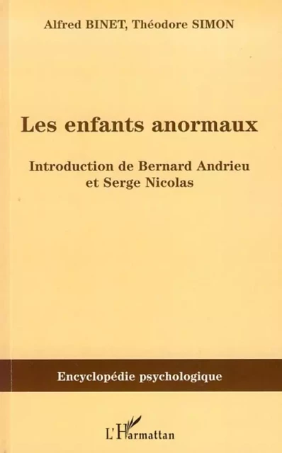 Les enfants anormaux - Théodore Simon, Alfred Binet - Editions L'Harmattan