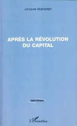 Après la révolution du capital