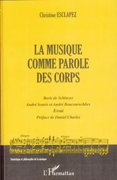 La musique comme parole des corps