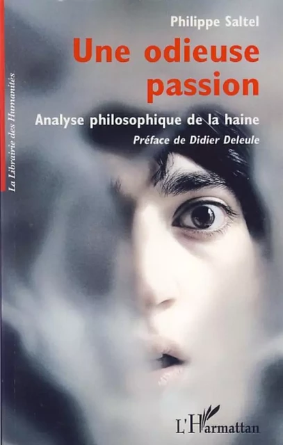 Une odieuse passion - Philippe Saltel - Editions L'Harmattan