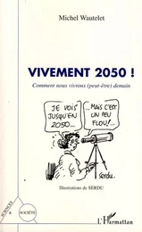 Vivement 2050 !