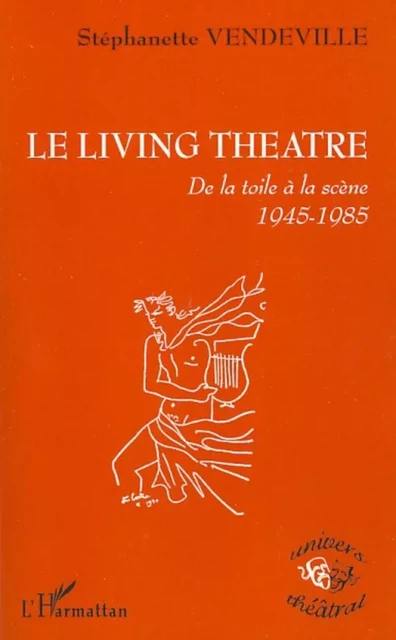 Le Living Theatre - Fanette Vander - Editions L'Harmattan