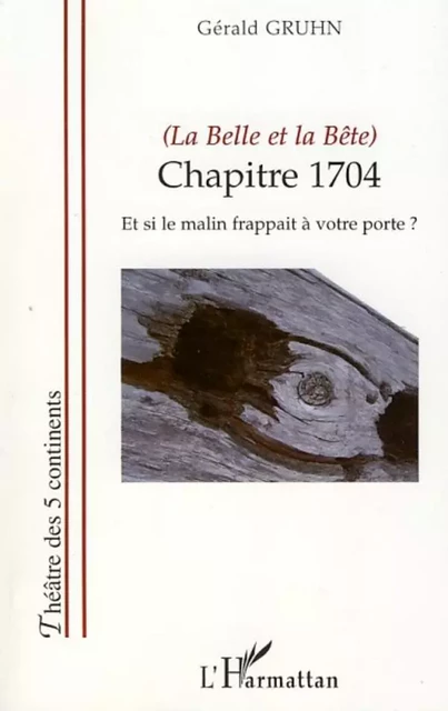 (La Belle et la Bête) - Gérald Gruhn - Editions L'Harmattan