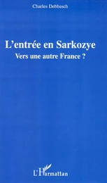 L'entrée en Sarkozye