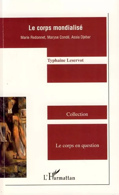 Le corps mondialisé - Typhaine Leservot - Editions L'Harmattan