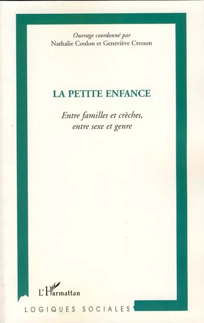 La petite enfance -  - Editions L'Harmattan