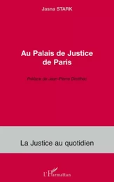 Au Palais de Justice de Paris