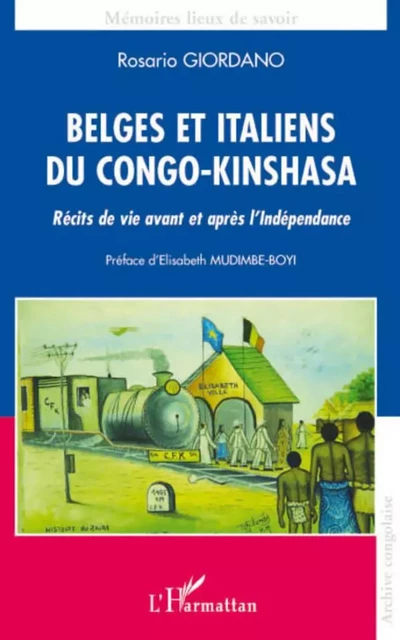 Belges et italiens du Congo-Kinshasa - Rosario Giordano - Editions L'Harmattan