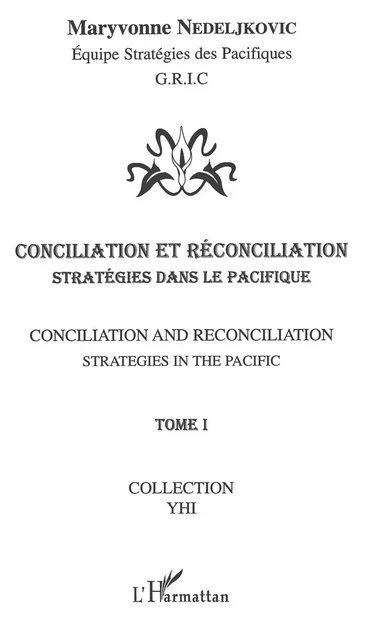 Conciliation et réconciliation - Maryvonne Nedeljkovic - Editions L'Harmattan