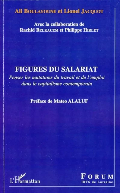 Figures du salariat - Ali Boulayoune, Lionel Jacquot - Editions L'Harmattan