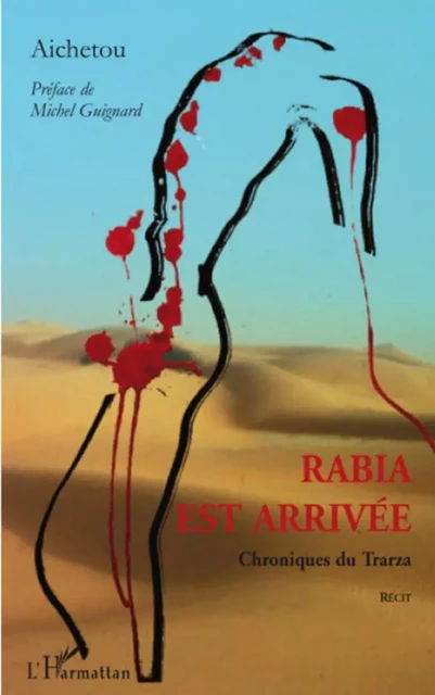 Rabia est arrivée -  Aichetou - Editions L'Harmattan