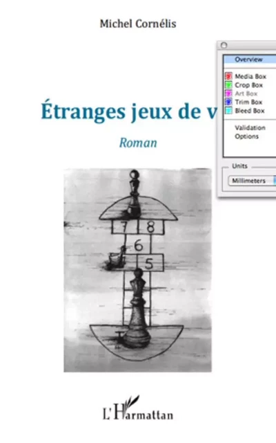 Etranges jeux de vie - Michel Cornélis - Editions L'Harmattan