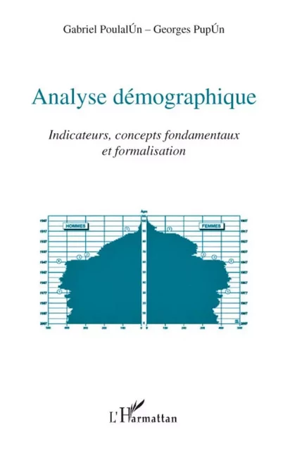 Analyse démographique - Georges Pupion, Gabriel Poulalion - Editions L'Harmattan