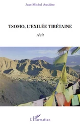 Tsomo, l'exilée tibétaine