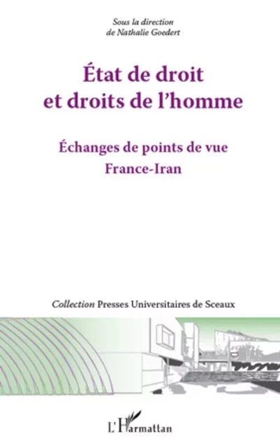 Etat de droit et droits de l'homme - Nathalie Goedert - Editions L'Harmattan