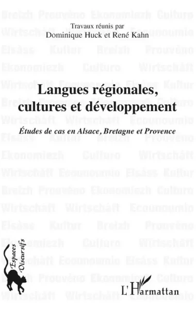 Langues régionales, cultures et développement - Dominique Huck, René Kahn - Editions L'Harmattan