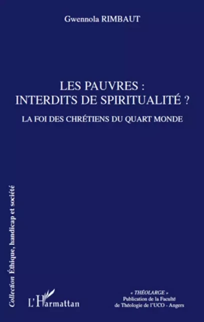 Les pauvres: interdits de spiritualité? - Gwennola Rimbaut - Editions L'Harmattan