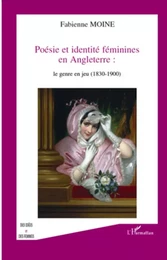 Poésie et identité féminines en Angleterre