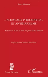 Nouveaux philosophes et antimarxisme