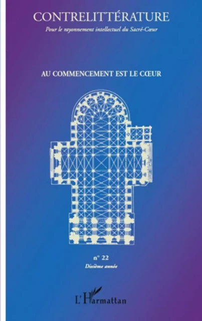 Au commencement est le Coeur - Bruno Bérard - Editions L'Harmattan