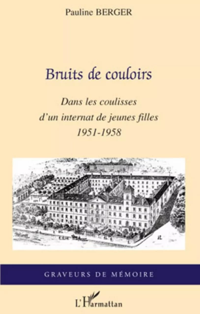 Bruits de couloir - Pauline Berger - Editions L'Harmattan