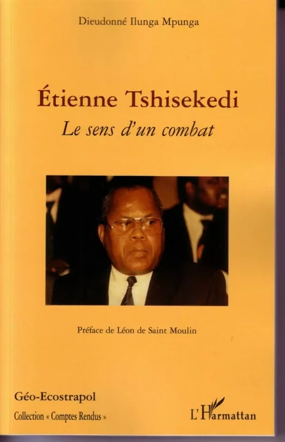 Etienne Tshisekedi - Dieudonné Ilunga Mpunga - Editions L'Harmattan