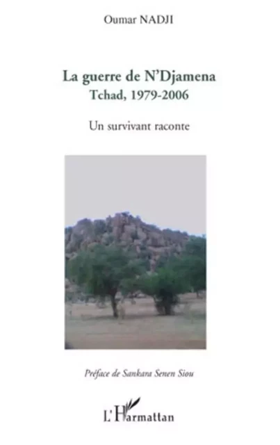 La guerre de N'Djamena - Oumar Nadji - Editions L'Harmattan