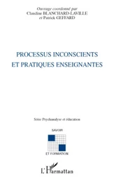 Processus inconscients et pratiques enseignantes