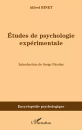 Etudes de psychologie expérimentale