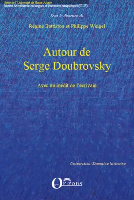 Autour de Serge Doubrovsky - Philippe Weigel, Regine Battiston - Editions L'Harmattan