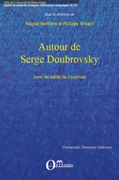 Autour de Serge Doubrovsky