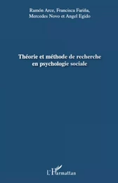 Théorie et méthode de recherche en psychologie sociale