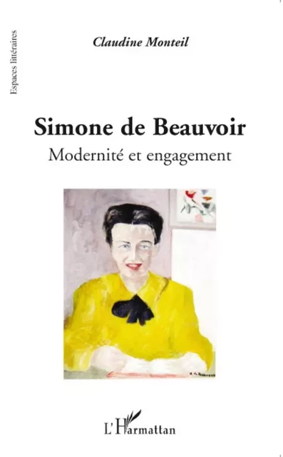 Simone de Beauvoir - Claudine Monteil - Editions L'Harmattan