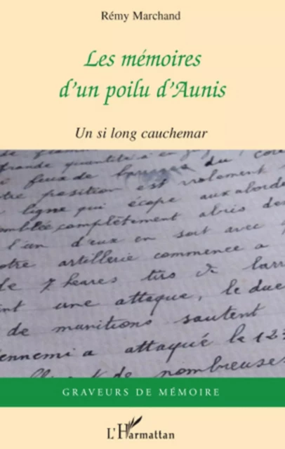 Les mémoires d'un poilu d'Aunis - Christine Ramat - Editions L'Harmattan