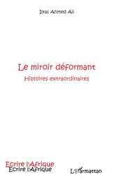 Le miroir déformant