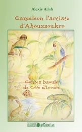 Caméléon l'artiste d'Ahoussoukro