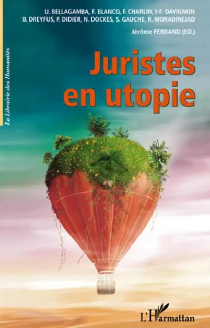 Juristes en utopie - Jérôme Ferrand - Editions L'Harmattan