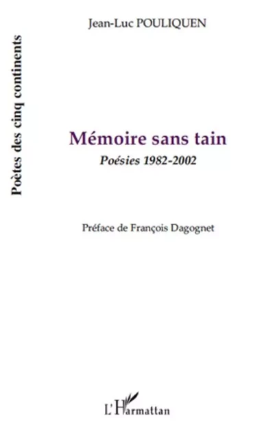 Mémoire sans tain - Jean-Luc Pouliquen - Editions L'Harmattan